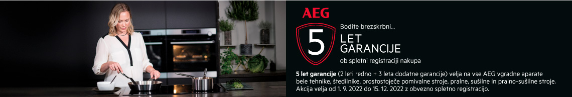 AEG - 5 let garancije - pralno susilna tehnika in vgradni aparati - do 15.12.22